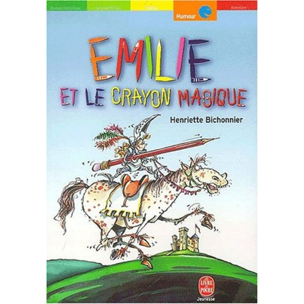 Bichonnier, Henriette | Emilie et le Crayon magique | Livre d'occasion