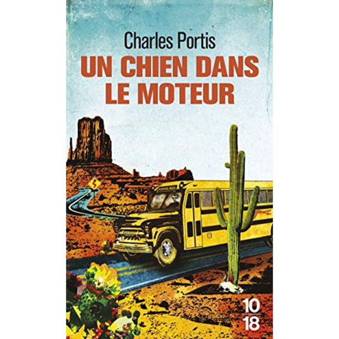 Portis, Charles | Un chien dans le moteur | Livre d'occasion