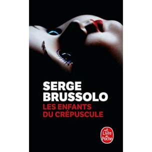 Brussolo, Serge | Les Enfants du crépuscule | Livre d'occasion