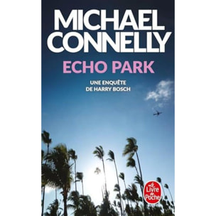 Connelly, Michael | Echo Park | Livre d'occasion