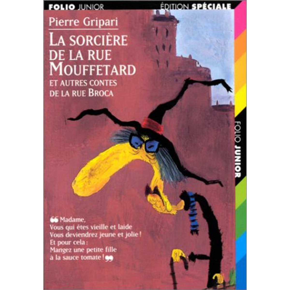 Gripari, Pierre | La sorcière de la rue Mouffetard, et autres contes de la rue Broca | Livre d'occasion