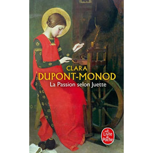 Dupont-Monod, Clara | La Passion selon Juette | Livre d'occasion