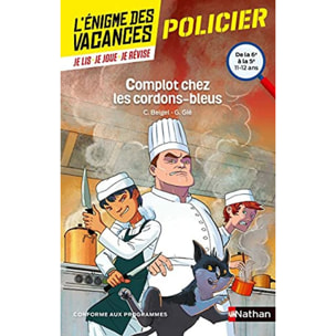 Beigel, Christine | L'énigme des vacances - Complot chez les cordons-bleus - Un roman-jeu pour réviser les principales notions du programme - 6e vers 5e - 11/12 ans: De la 6ème à la 5ème | Livre d'occasion