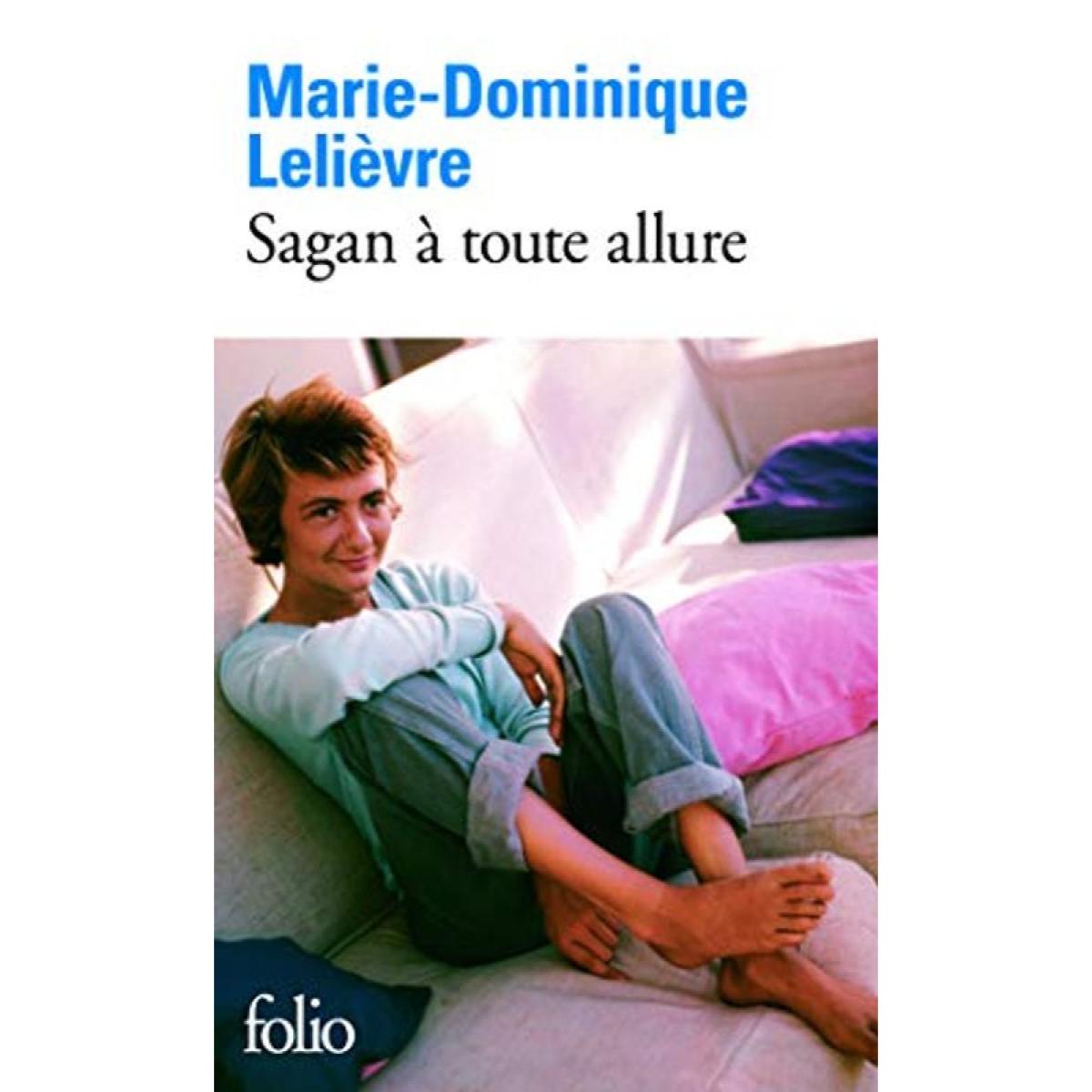 Livre d'occasion - Lelièvre,Marie-Dominique | Sagan à toute allure ...