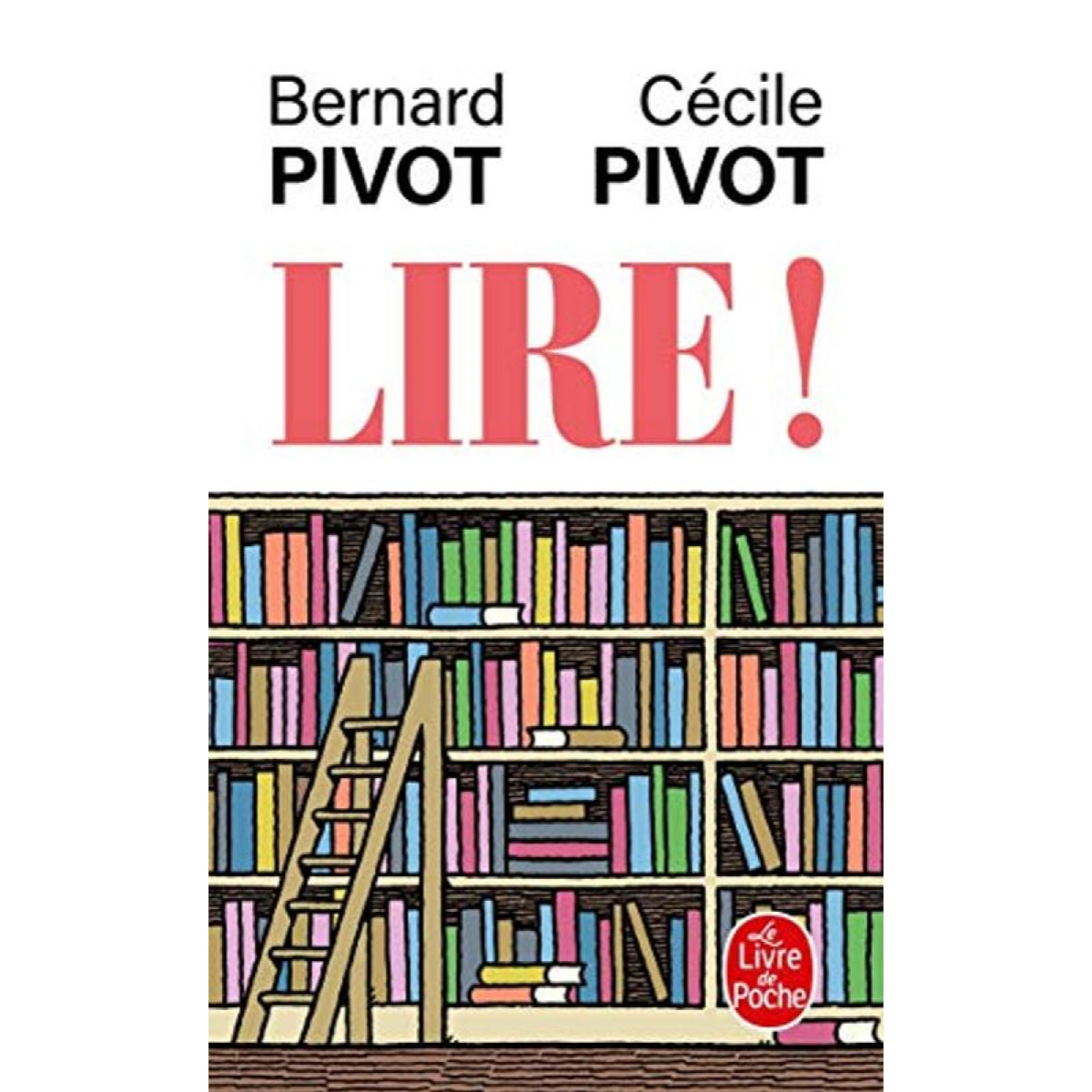 Pivot, Bernard | Lire ! | Livre d'occasion