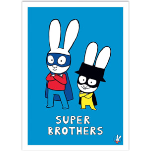 Affiche - Super Heroes Brothers - Simon Super Rabbit