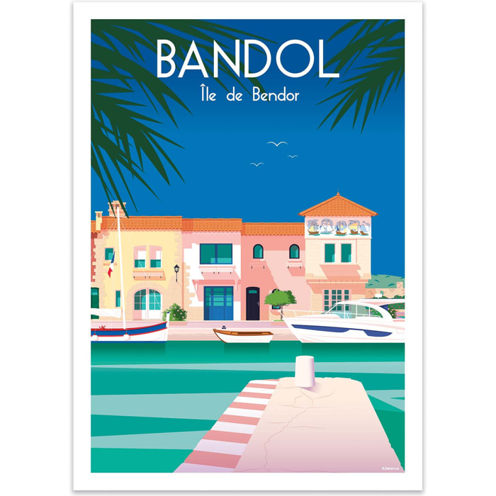 Affiche - Bandol - Raphael Delerue