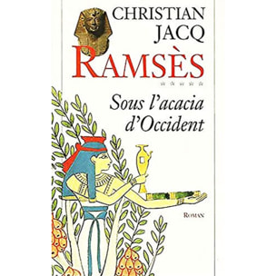 Christian Jacq | Ramsès tome 5 : sous l'acacia d'Occident | Livre d'occasion