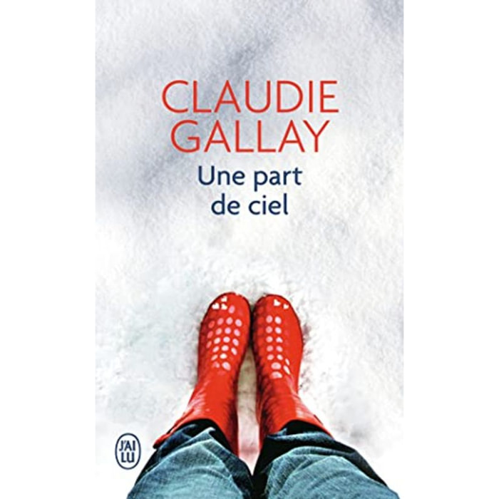 Gallay,Claudie | Une part de ciel | Livre d'occasion