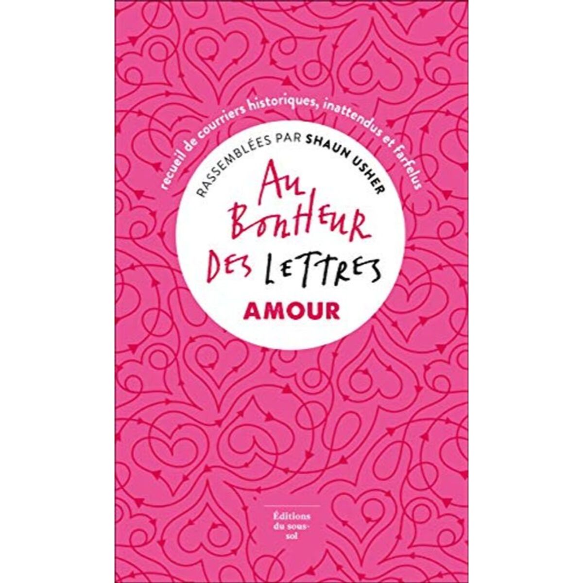 Usher, Shaun | Au bonheur des lettres - Amour: Amour | Livre d'occasion