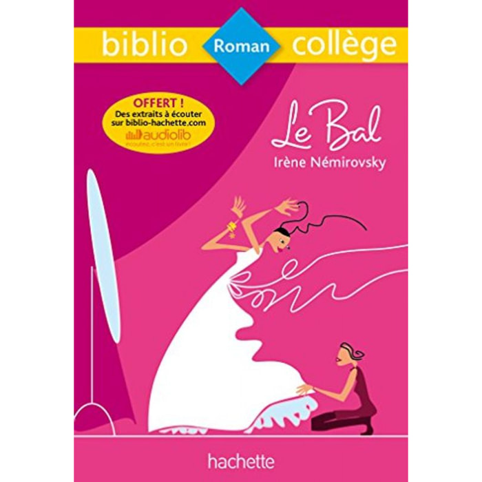 Némirovsky, Irène | Bibliocollège - Le bal, Irène Némirovsky | Livre d'occasion