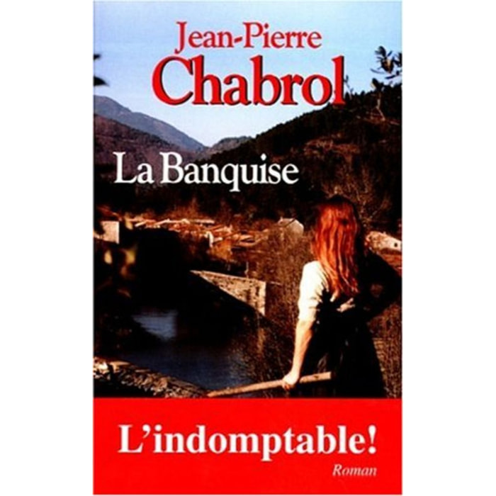 Chabrol, Jean-Pierre | La Banquise | Livre d'occasion