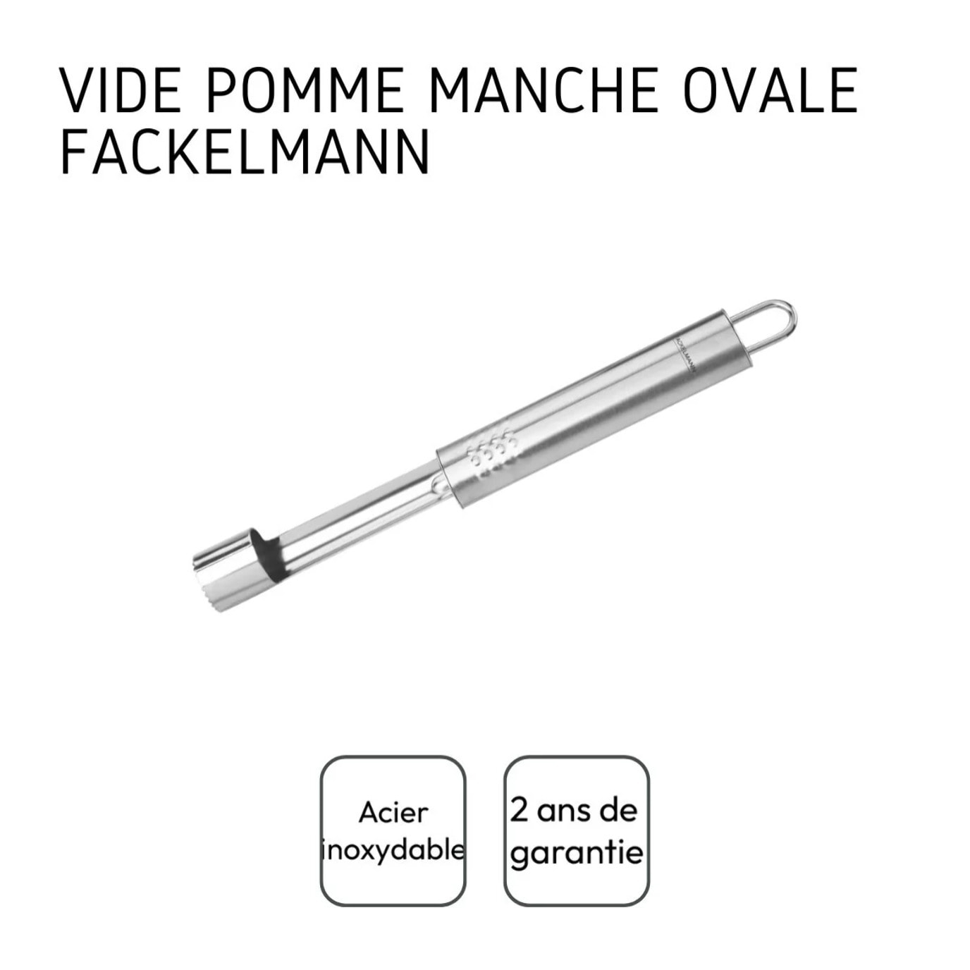 Vide pomme inox Fackelmann Ovale