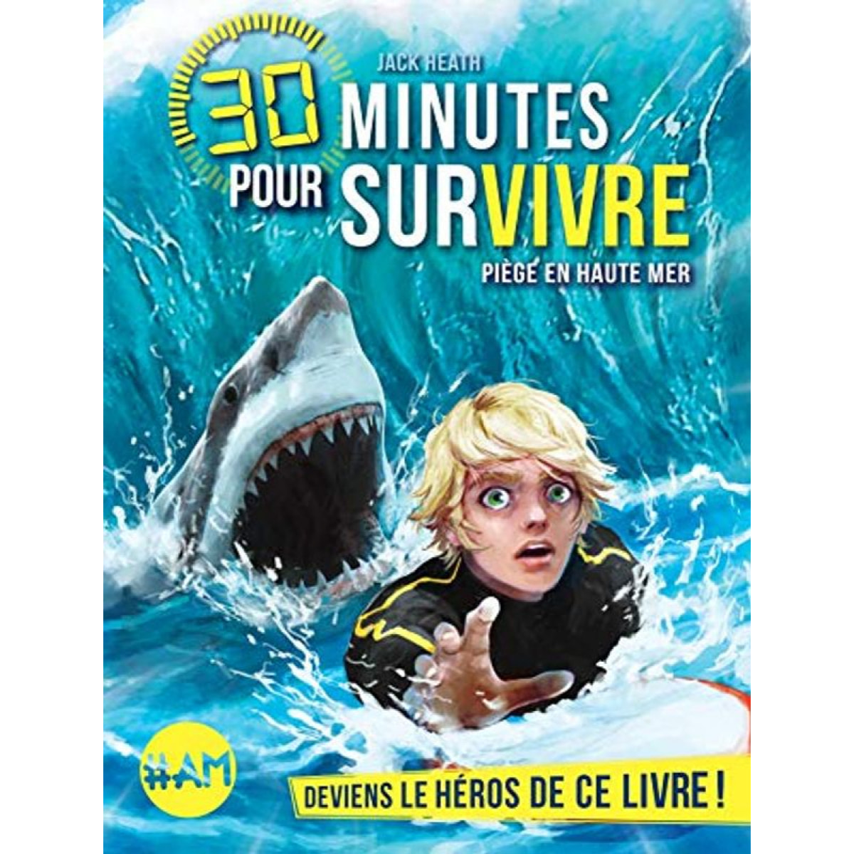 Heath, Jack | Piège en haute mer: 30 minutes pour survivre - tome 2 | Livre d'occasion