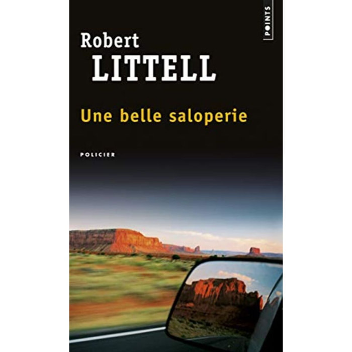 Littell, Robert | Une belle saloperie | Livre d'occasion
