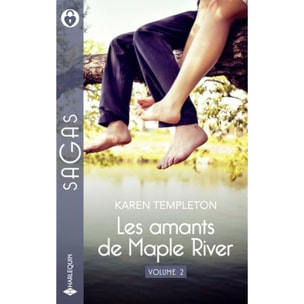 Templeton, Karen | Les amants de Maple River - Volume 2: Pour te résister - Pour t'aimer encore | Livre d'occasion