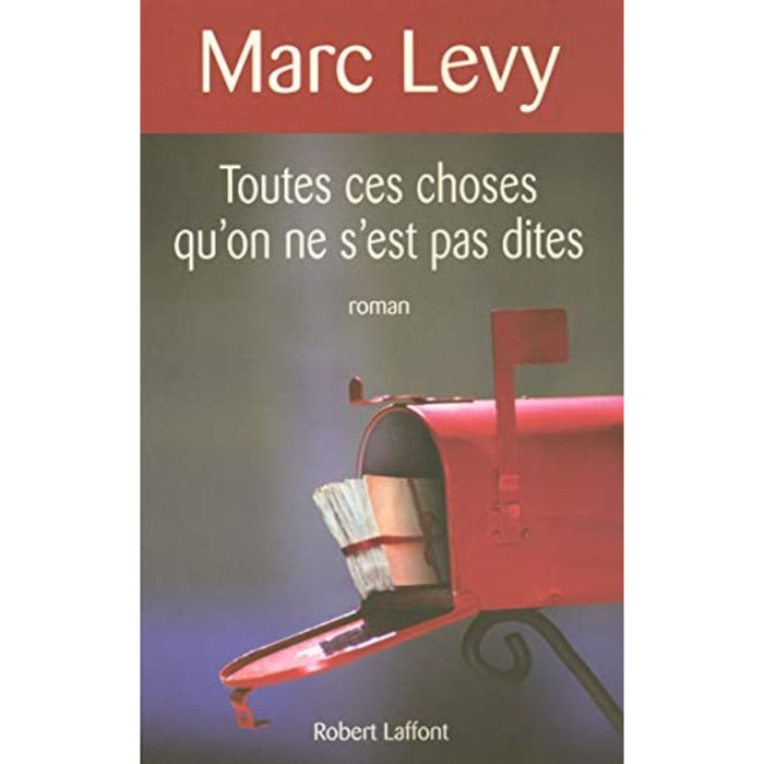 Levy, Marc | Toutes ces choses qu'on ne s'est pas dites | Livre d'occasion