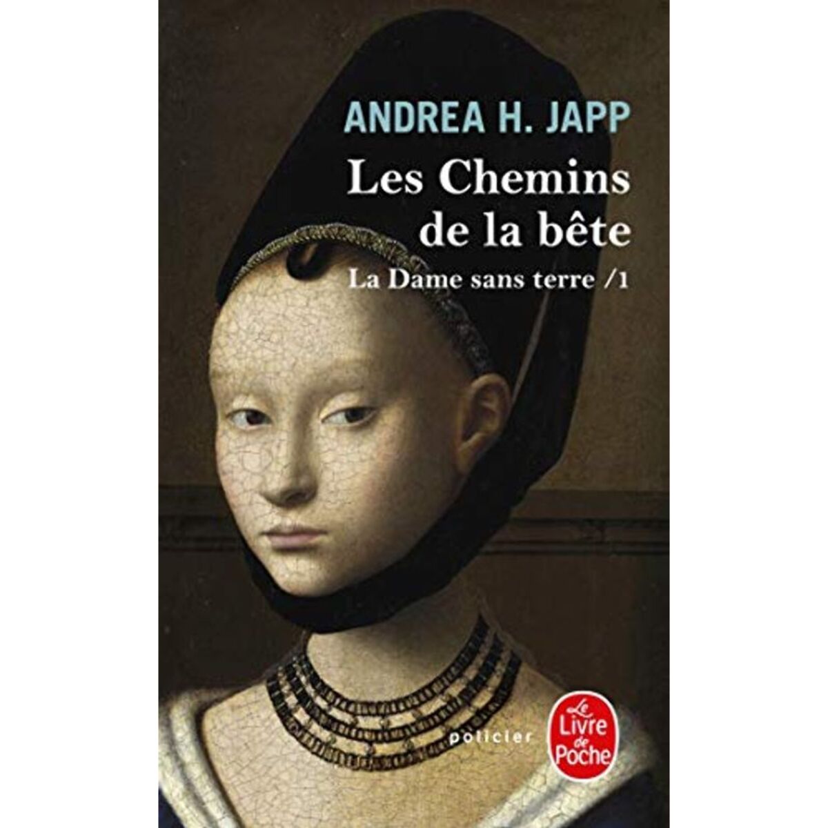 Japp, Andrea H. | Les Chemins de la bête (La Dame sans terre, Tome 1) | Livre d'occasion