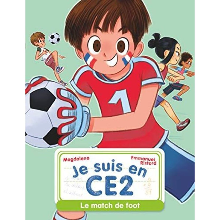 Magdalena | Je suis en CE2 - Le match de foot | Livre d'occasion