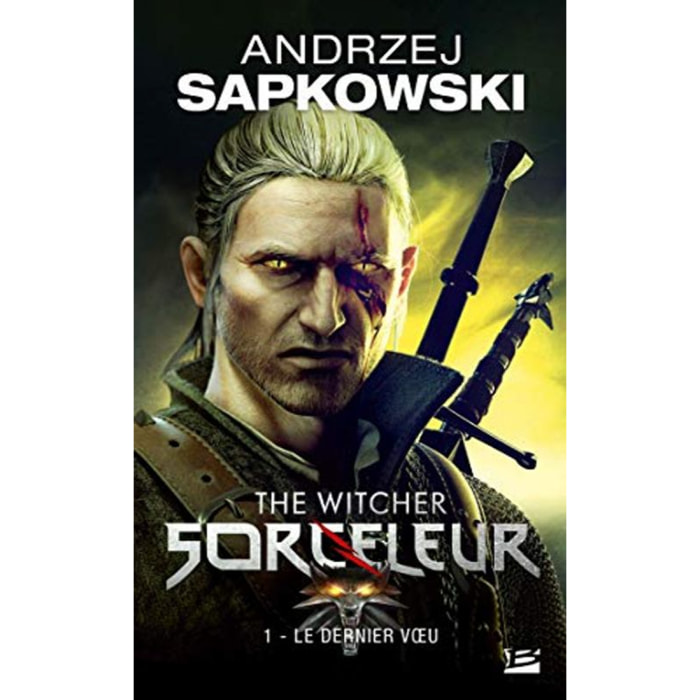 Sapkowski, Andrzej | Sorceleur, Tome 1: Le Dernier Vœu | Livre d'occasion