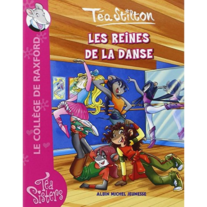 Stilton, Téa | Les reines de la danse | Livre d'occasion