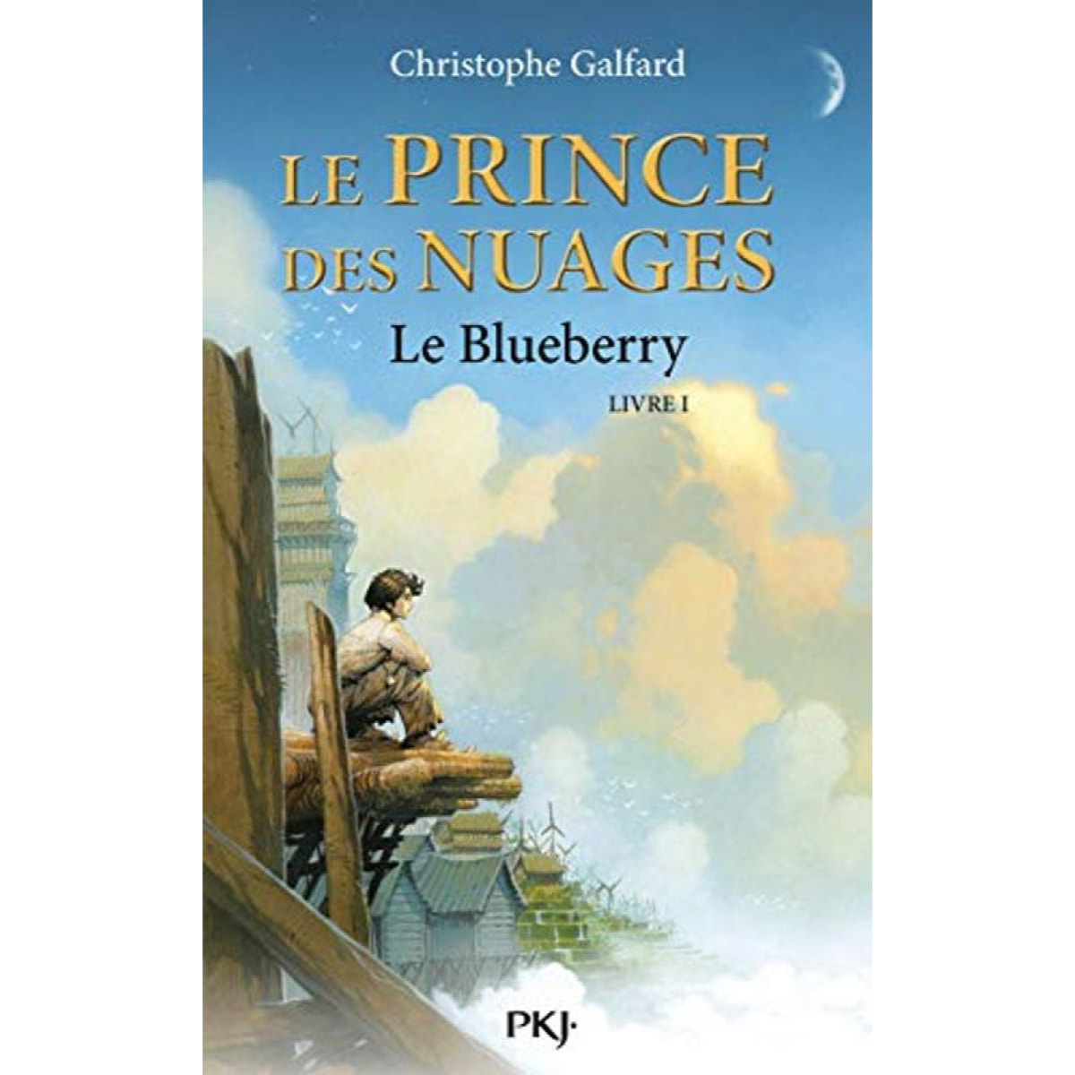 Galfard Christophe | Le Prince des Nuages - tome 1 Le Blueberry (01) | Livre d'occasion