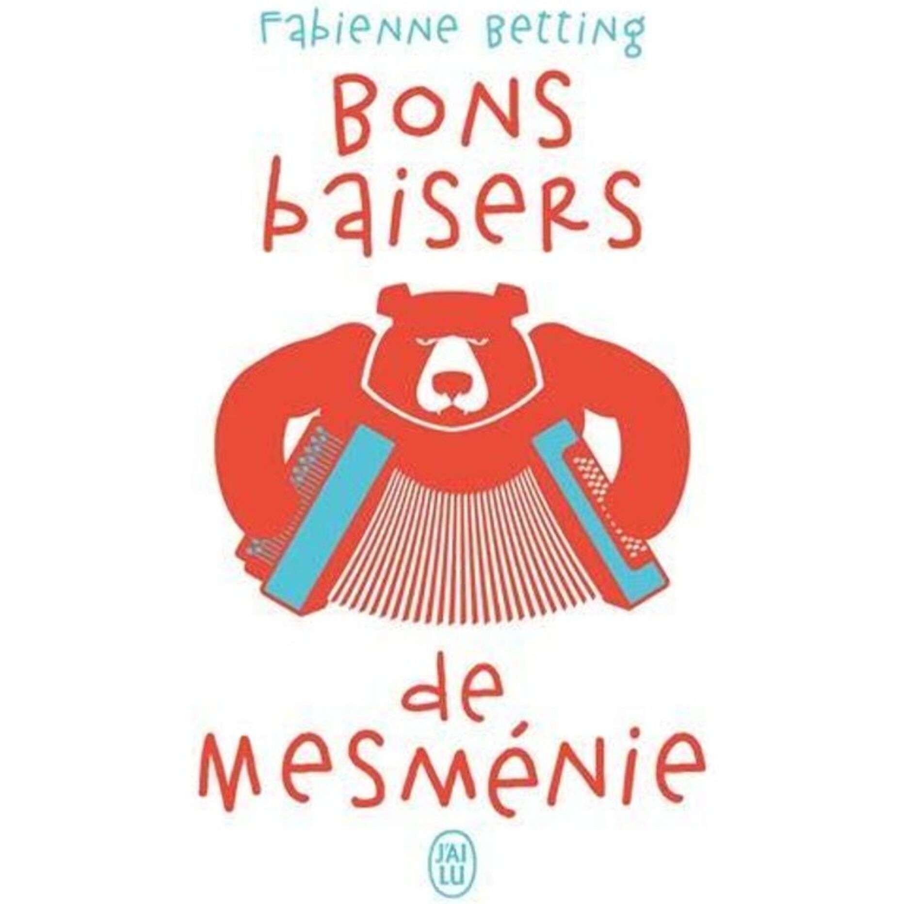 Betting, Fabienne | Bons baisers de Mesménie | Livre d'occasion