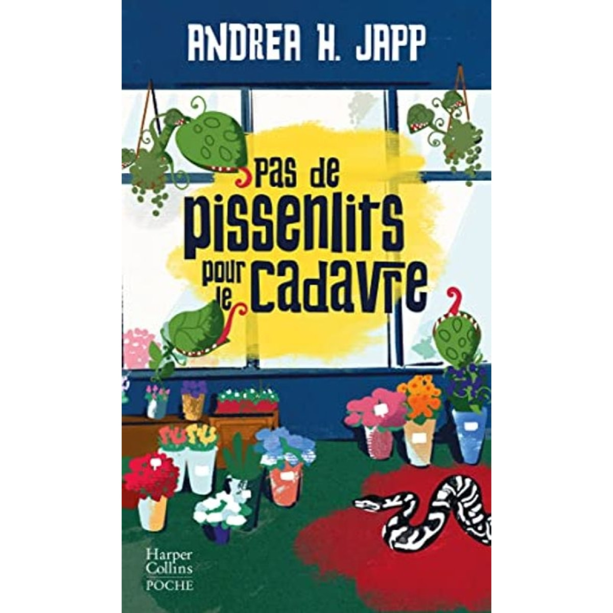 Japp, Andrea H. | Pas de pissenlits pour le cadavre | Livre d'occasion