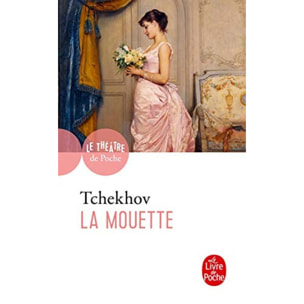 Tchekhov, Anton Pavlovitch | La Mouette | Livre d'occasion