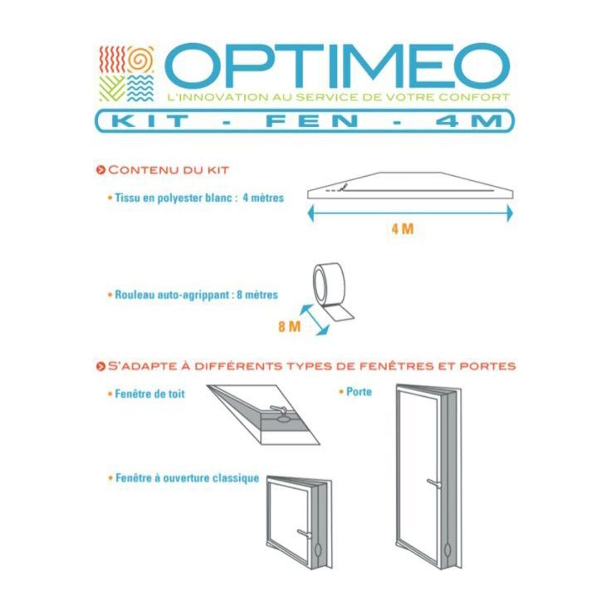 Kit calfeutrage OPTIMEO universel vers fenetre 4M KIT-FEN-4M