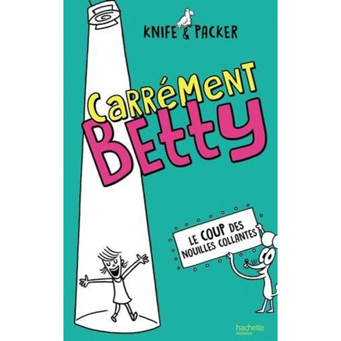 Knife | Carrément Betty - tome 2 - Le coup des nouilles collantes | Livre d'occasion
