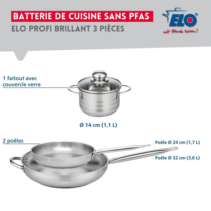Ensemble de 2 Poêles de cuisson 24 et 32 cm et 1 faitout 14 cm Elo Profi Brillant
