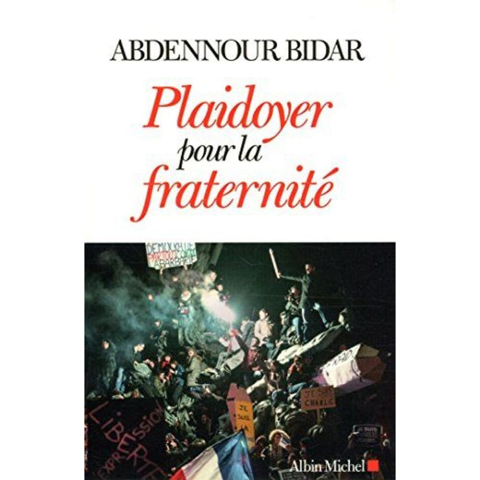 Bidar, Abdennour | Plaidoyer pour la fraternité | Livre d'occasion