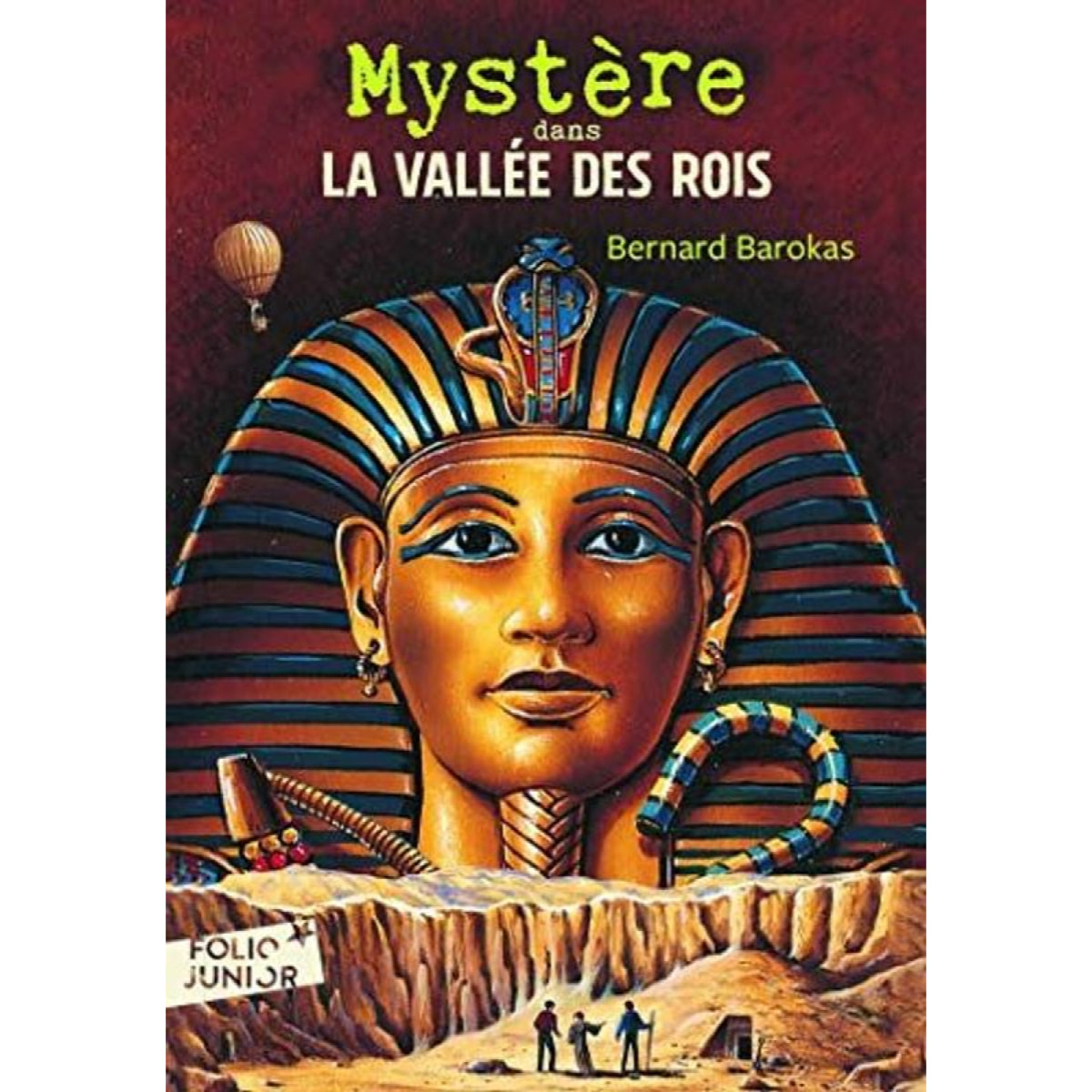 Barokas,Bernard | MYSTERE DANS LA VALLEE DES ROIS | Livre d'occasion