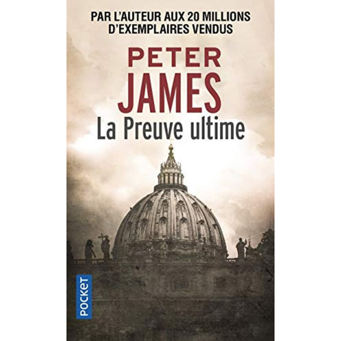 James, Peter | La Preuve ultime | Livre d'occasion