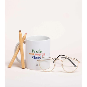 Taza "Profe con mucha clase"