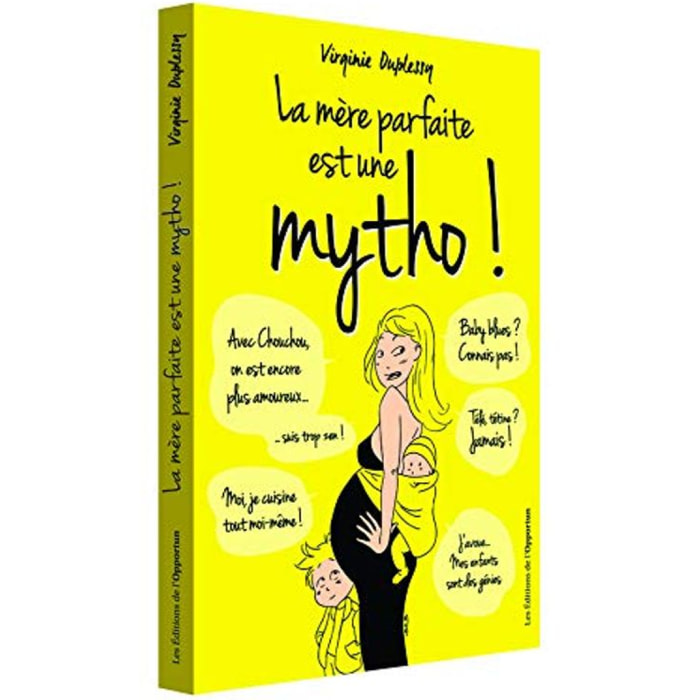 Duplessy, Virginie | La mère parfaite est une mytho ! | Livre d'occasion