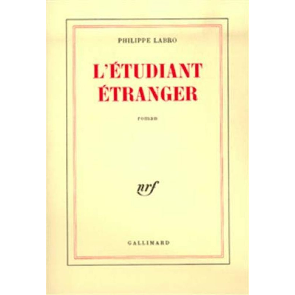 Labro,Philippe | L'étudiant étranger | Livre d'occasion