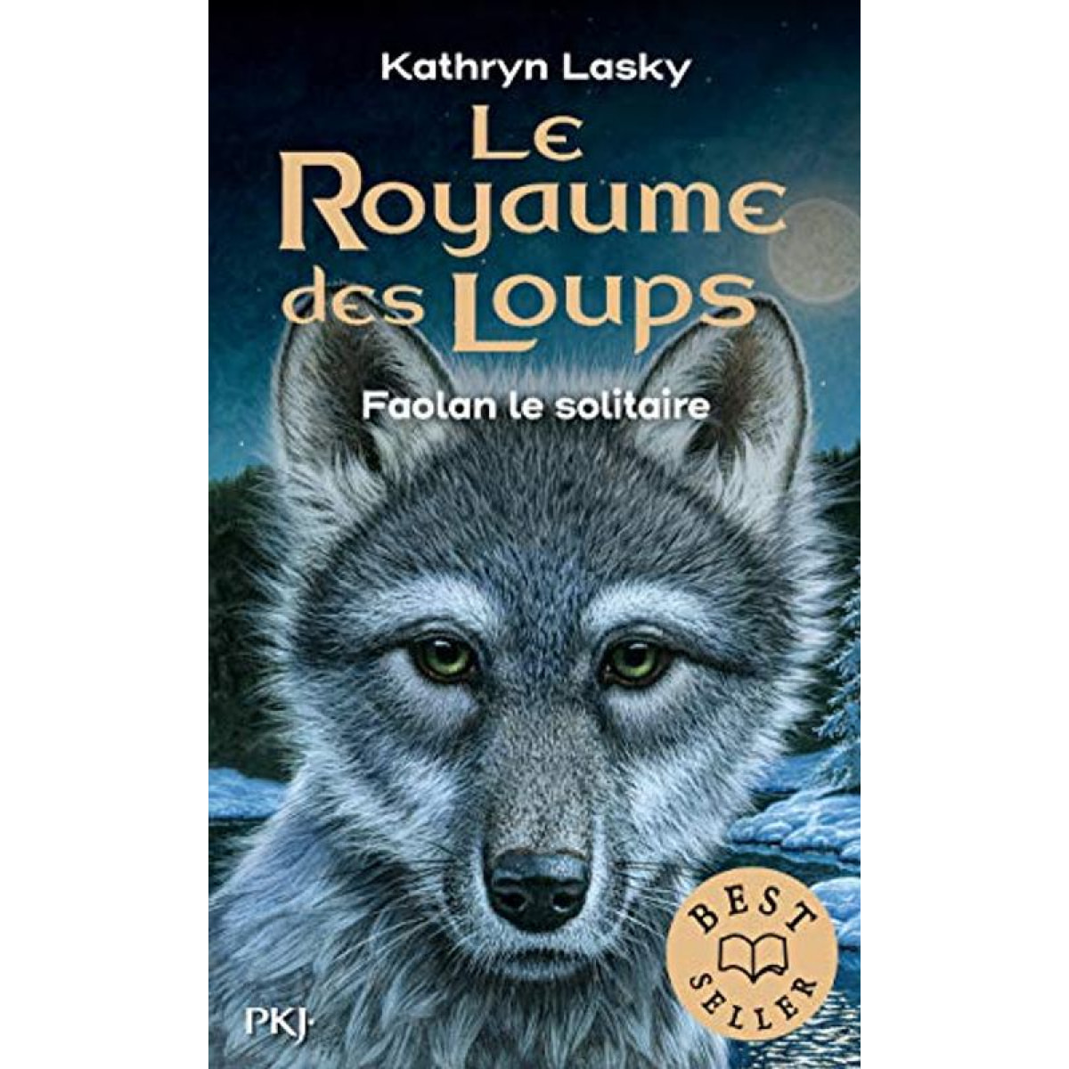 Lasky, Kathryn | Le royaume des loups - tome 01 : Faolan le solitaire (1) | Livre d'occasion