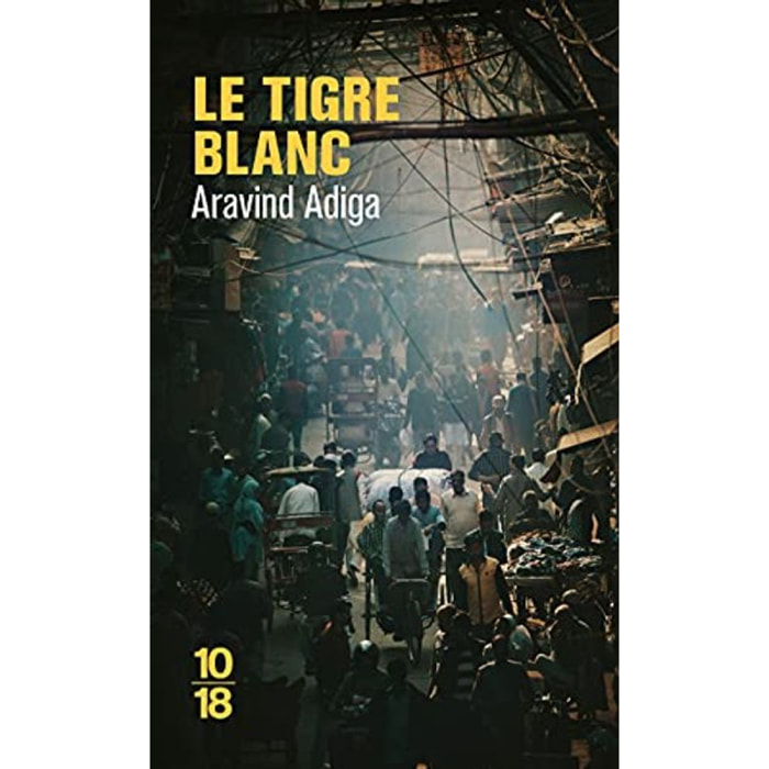 Adiga, Aravind | Le tigre blanc | Livre d'occasion