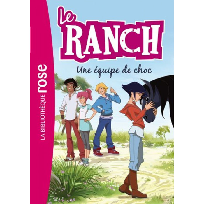 Télé Images Kids | Le Ranch 05 - Une équipe de choc | Livre d'occasion