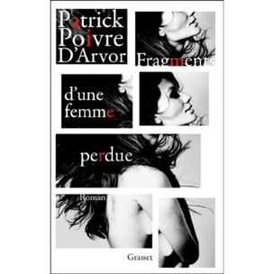 Patrick Poivre d'Arvor | Fragments d'une femme perdue | Livre d'occasion