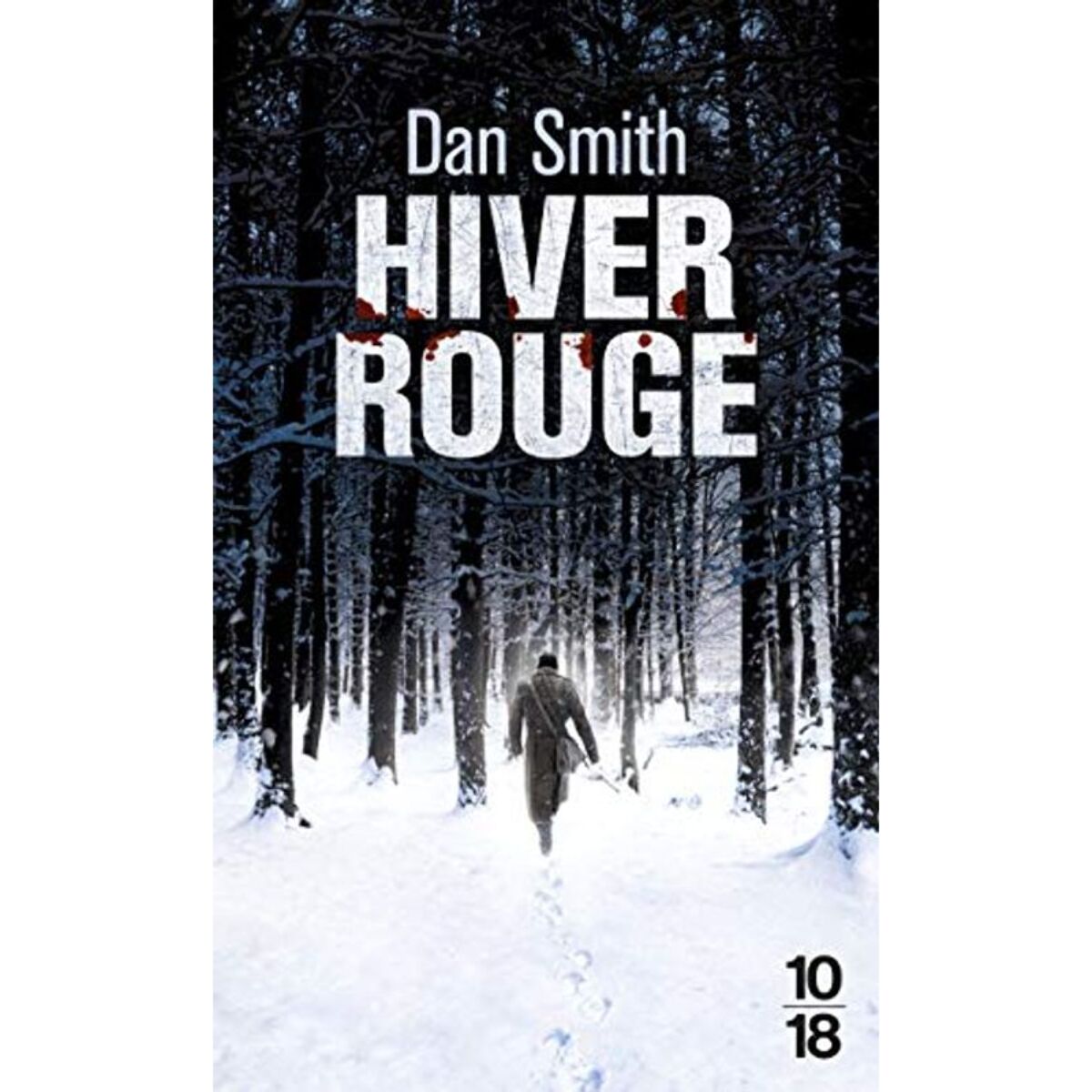 Smith, Dan | Hiver rouge | Livre d'occasion