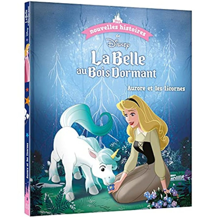 COLLECTIF | DISNEY - Les nouvelles histoires de La Belle au Bois Dormant - Aurore et les licornes | Livre d'occasion