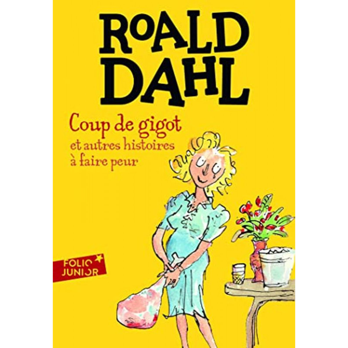 Dahl,Roald | COUP DE GIGOT ET AUTRES HISTOIRES A FAIRE PEUR | Livre d'occasion