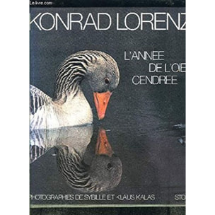 Lorenz Konrad | L'Année de l'oie cendrée | Livre d'occasion