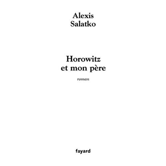 Salatko, Alexis | Horowitz et mon père | Livre d'occasion