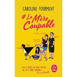 Fourment, Caroline | # La mère coupable | Livre d'occasion