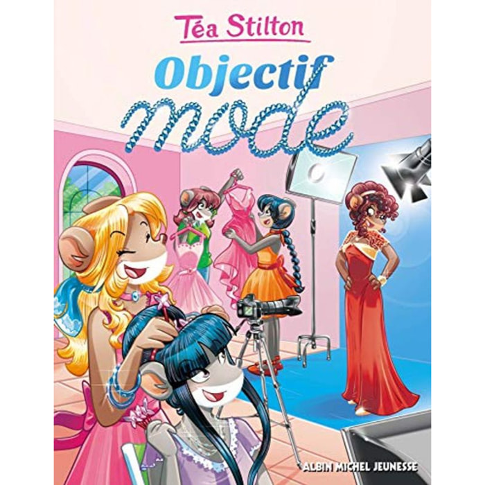 Stilton, Téa | Objectif mode | Livre d'occasion
