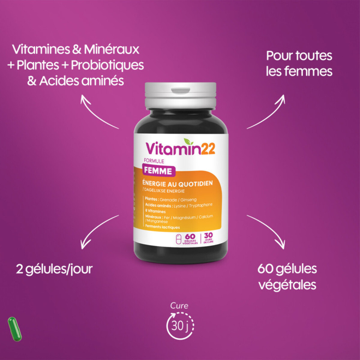 VITAMIN'22 - Programme Vitaminé - Formule spécifique Femme - Action fortifiante anti fatigue - Cure Flash 7 jours "coup de fouet" - 7 doses de 30ml + 60 gélules végétales